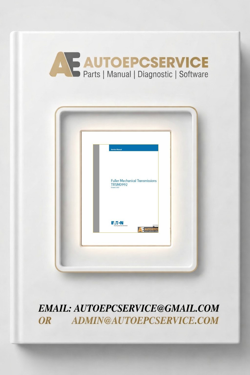 Eaton Transmission Full Service Manual DVD 1 Download